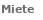 Miete