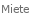 Miete
